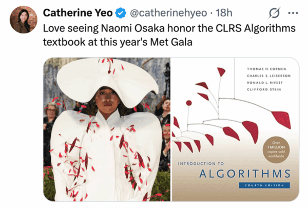 2026 Met Gala meme showing Naomi Osaka in a white structured coat with red accents next to the cover of an "Introduction to Algorithms" textbook with a matching minimalist design.