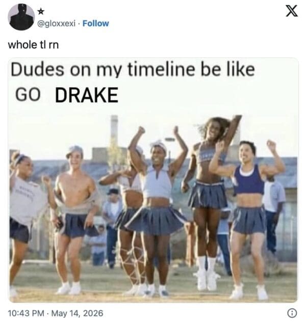 A satirical Drake album drop meme using a still from a movie featuring enthusiastic male cheerleaders in skirts, captioned to mock the way male fans are "cheerleading" for the release on social media.