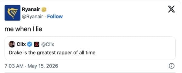 A savage Drake album drop meme featuring a verified Ryanair tweet saying "me when I lie," quoting a post that claims Drake is the "greatest rapper of all time."