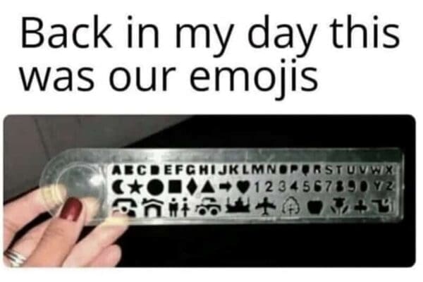 A clever Gen X meme showing a clear plastic ruler stencil containing symbols like houses, hearts, and planes, labeled as the "emojis" of the pre-digital era.