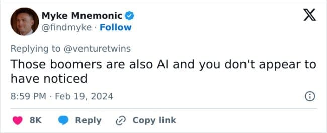 A tweet suggesting that the "boomers" commenting on these posts are actually AI bots themselves.