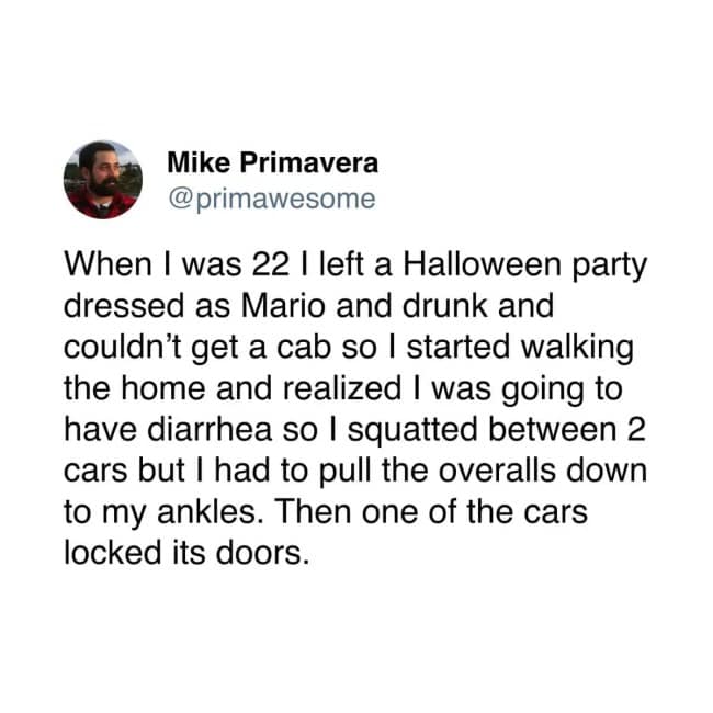 A viral tweet by Mike Primavera recounting a drunk Mario-costumed bathroom mishap between two cars that ends with a soul-crushing door lock sound, a peak entry for cringe.
