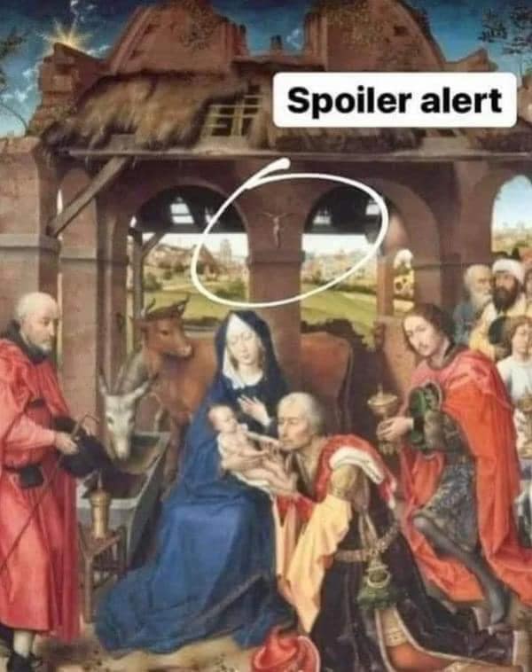 A classical Renaissance Nativity scene painting features a white circle highlighting a small crucifix built into the background architecture under a "Spoiler alert" caption in a clever blursed image.