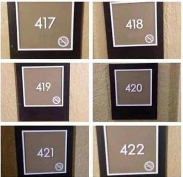 A multi-panel hotel sign compilation highlights room numbers 417 through 422 where every single door indicator features a printed no-smoking icon except for room 420, making a funny blursed image.