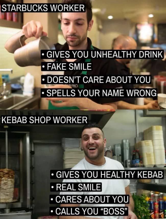 A meme comparing a polite, name-spelling Starbucks barista with a friendly, food-offering kebab worker.