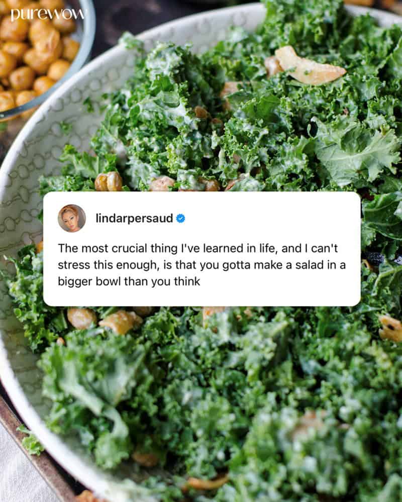 A bowl of kale salad paired with a life lesson about needing a larger bowl, circulating as a practical caesar salad meme.
