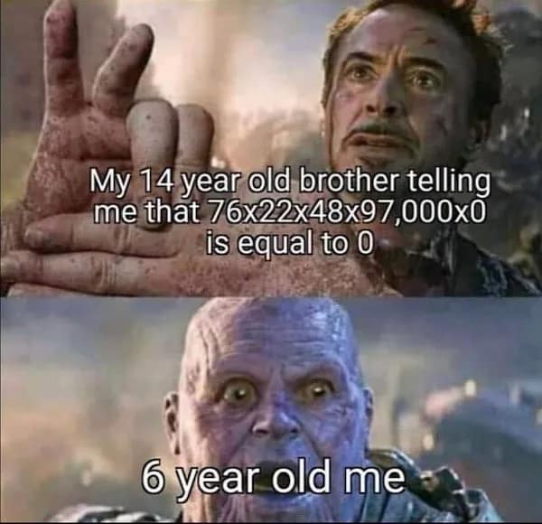 Robert Downey Jr. as Iron Man explaining complex logic to an incredibly stunned Thanos from Avengers is repurposed into a funny childhood meme about the mind-blowing moment your older sibling explains multiplying by zero.