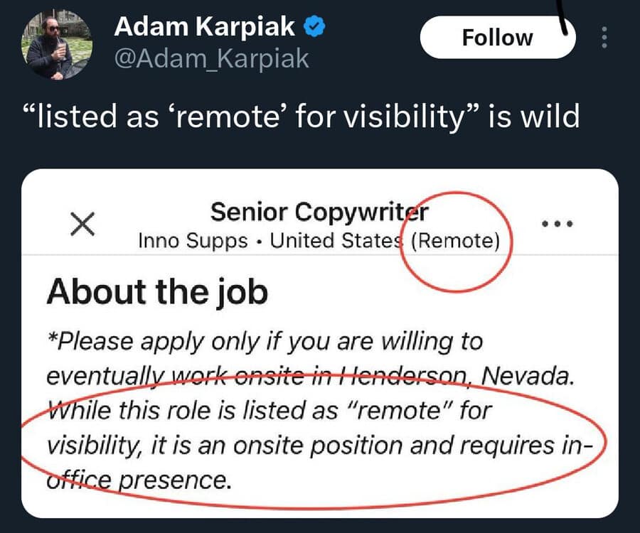 A corporate classic meme showing a job board for a "Remote" position that immediately states in the fine print that it is an "onsite position and requires in-office presence."