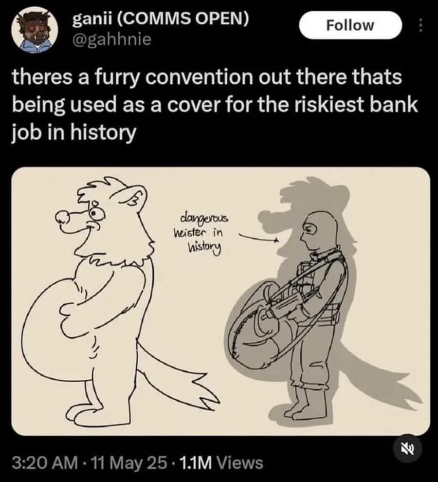 A clever cartoon mashup functions as a viral classic meme featuring a Twitter post about a risky heist disguised as a furry convention, paired with an illustration of a mascot whose shadow reveals a tactical bank robber with a loot sack.