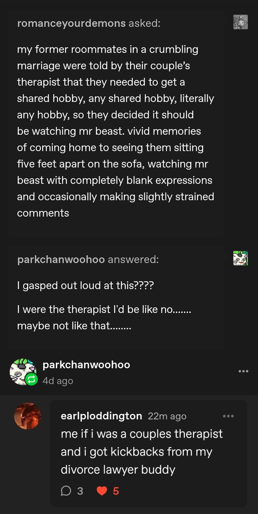 A hilarious Tumblr thread in this classic meme set describing a failing marriage where the couple desperately chose "watching Mr Beast" as a therapist-recommended shared hobby.