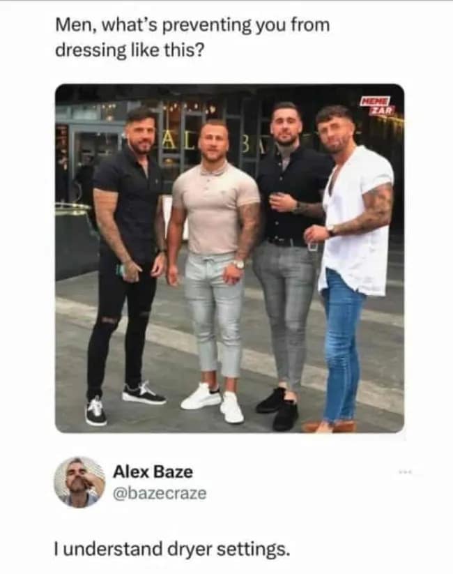A snapshot of four muscular bodybuilders wearing hyper-restricted, tight clothing is paired with a witty Twitter text reply from Alex Baze explaining that understanding dryer heat settings prevents this look, acting as a viral classic meme.