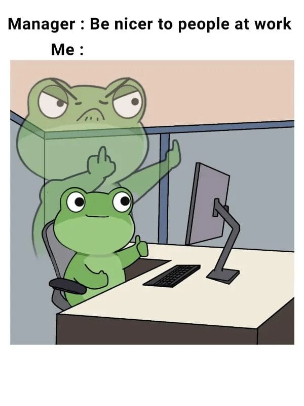 A dual-layered cartoon illustration of a green frog giving a polite thumbs up while its angry translucent spirit gives the middle finger forms a classic meme about maintaining a professional workspace attitude.