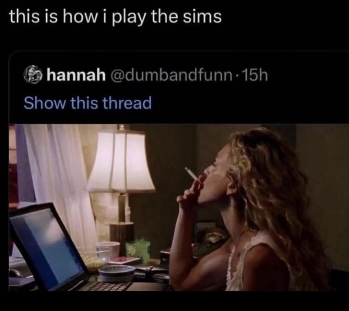 Character Carrie Bradshaw from Sex and the City smoking intensely at her desktop monitor perfectly embodies the stressful management of a virtual household in this video game themed classic meme.