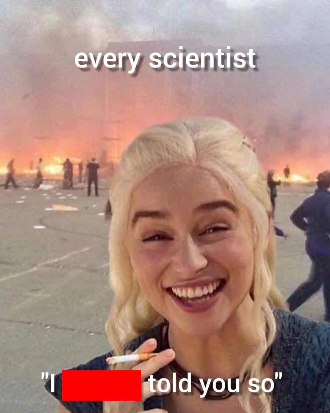 Daenerys Targaryen smiling joyfully with a cigarette in her hand while fires burn behind her.