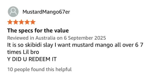 Amazon review 5 stars, Australian review, slangs, weird text, redeems it.