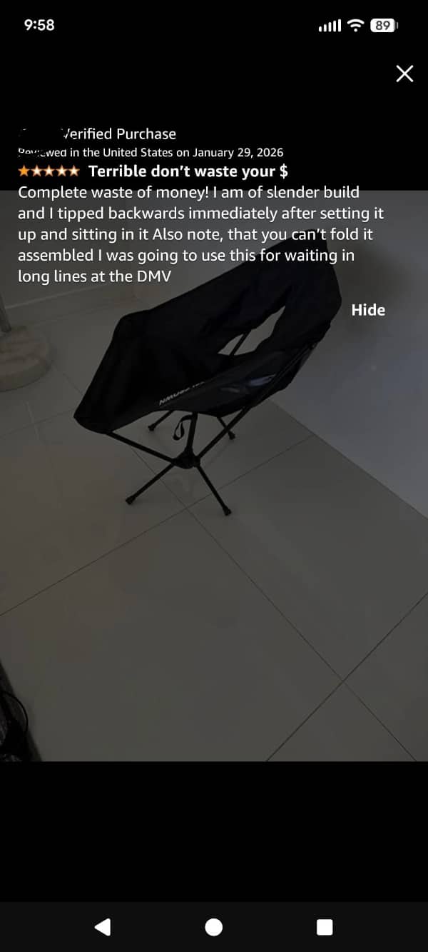 Amazon review 5 stars, chair review, tipped backwards, "Terrible don't waste your $".