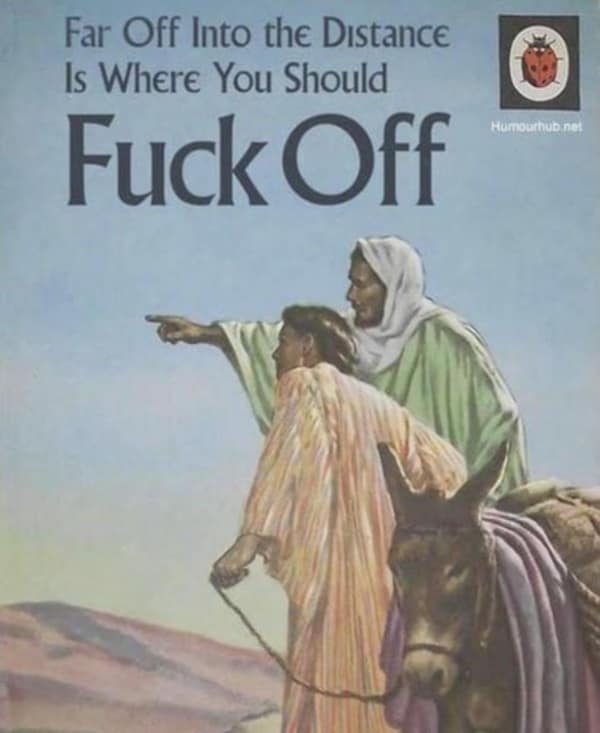 A cursed book cover featuring a religious illustration of Jesus and a traveler, retitled "Far Off Into the Distance Is Where You Should Fuck Off," with Jesus pointing toward a far-off mountain range.