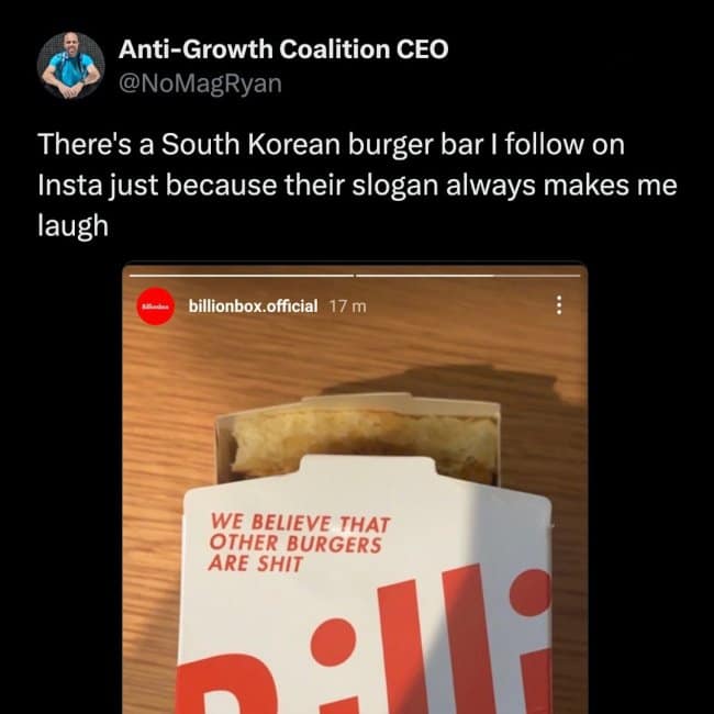 A photo of a South Korean burger bar's packaging shared as a dark meme, featuring the blunt and aggressive slogan: "WE BELIEVE THAT OTHER BURGERS ARE SH*T."