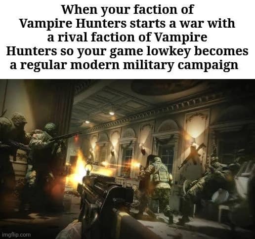 An intense military tactical breach scene full of gunfire serves as a clever dnd meme about a vampire-hunting campaign devolving into a modern shooter game.