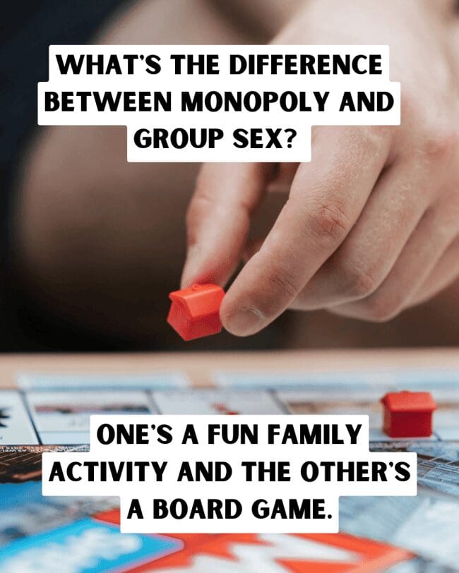 Hand moving a red house piece on a Monopoly board with a group-themed joke.