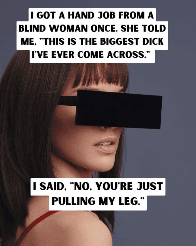 Woman wearing blacked-out glasses with a literal joke about a blind date encounter.
