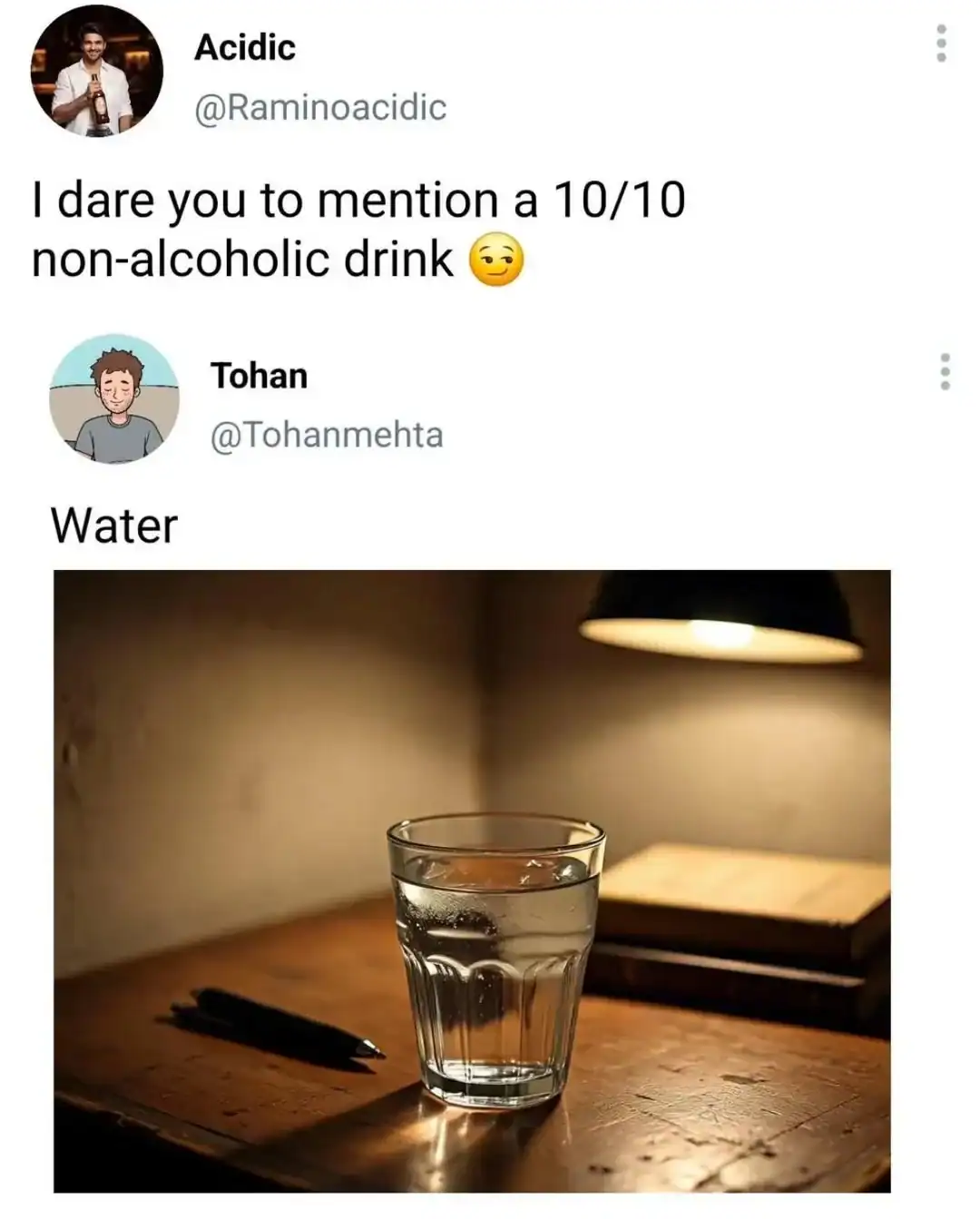 Twitter exchange post declaring water as the ultimate 10 out of 10 non-alcoholic drink.