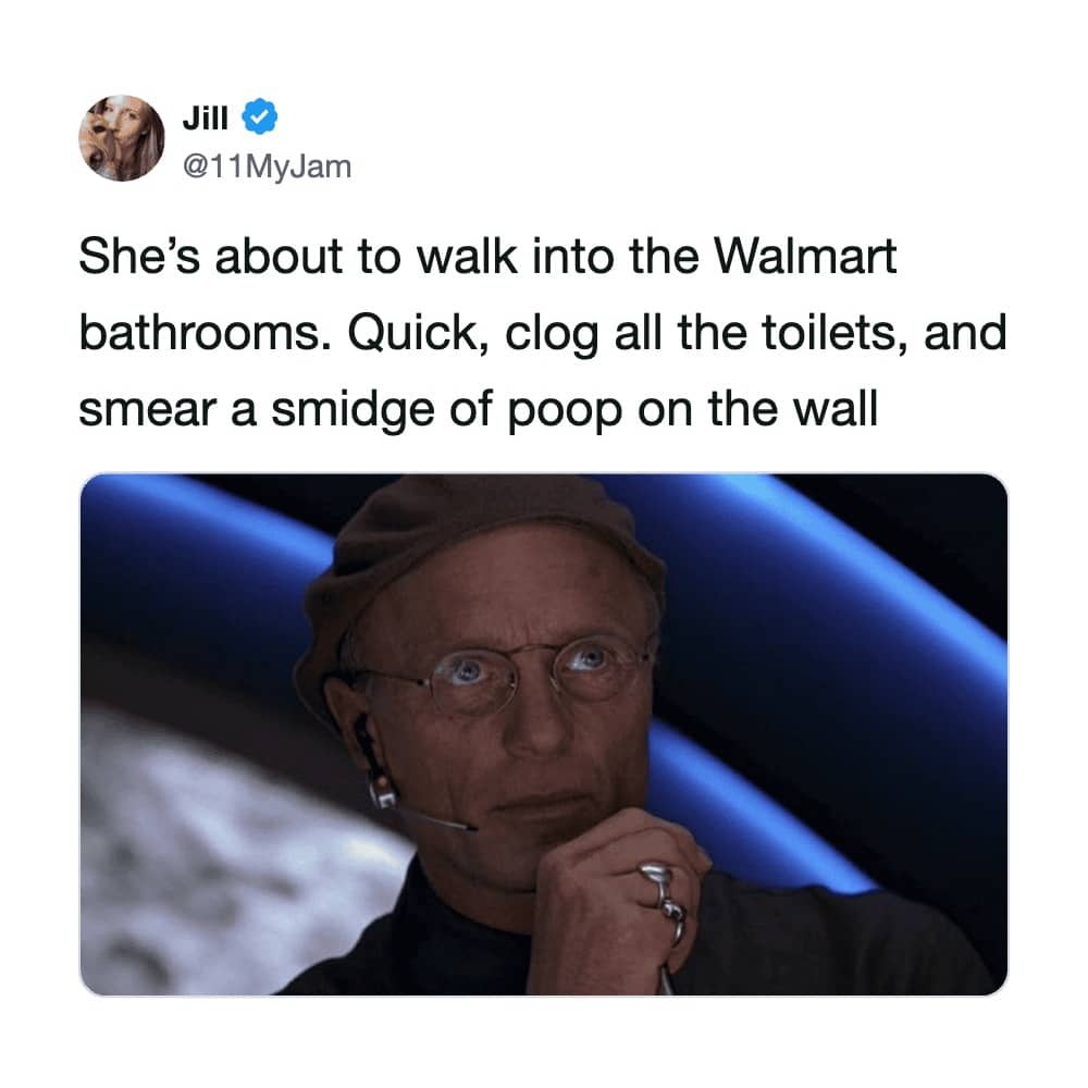 Ed Harris meme with text about clogging Walmart toilets and smearing poop on the walls before someone enters.
