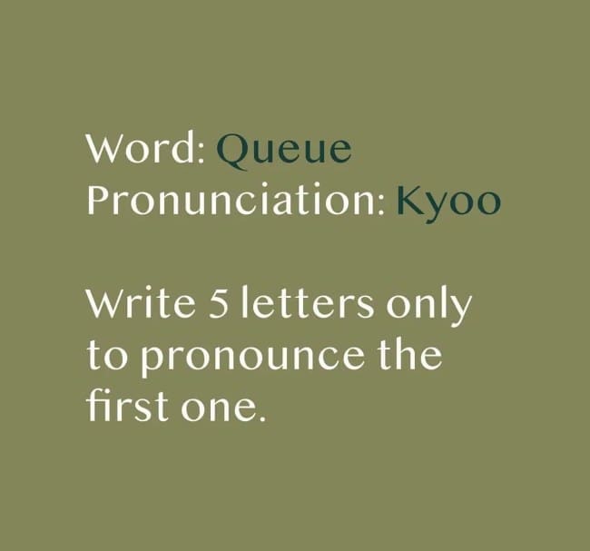 Text on olive background about the word "Queue" and its four silent letters.
