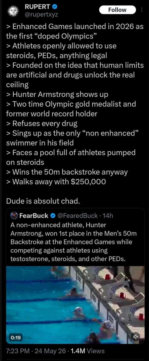 A green-text style social media post functions as an epic enhanced games meme highlighting clean American swimmer Hunter Armstrong dominating the 50m backstroke final against steroid-using rivals to secure a $250,000 victory.
