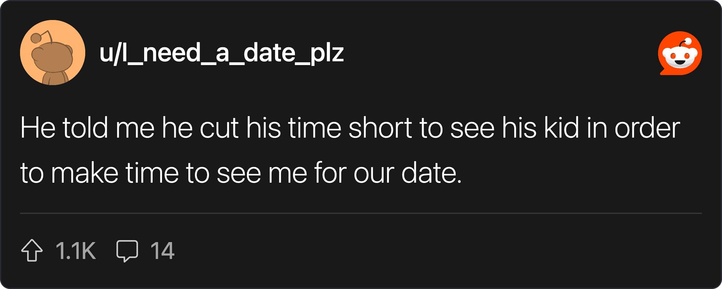 A Reddit post by u/I_need_a_date_plz showing a first date red flag where a father boasted about cutting his time with his child short just to make it to the date.