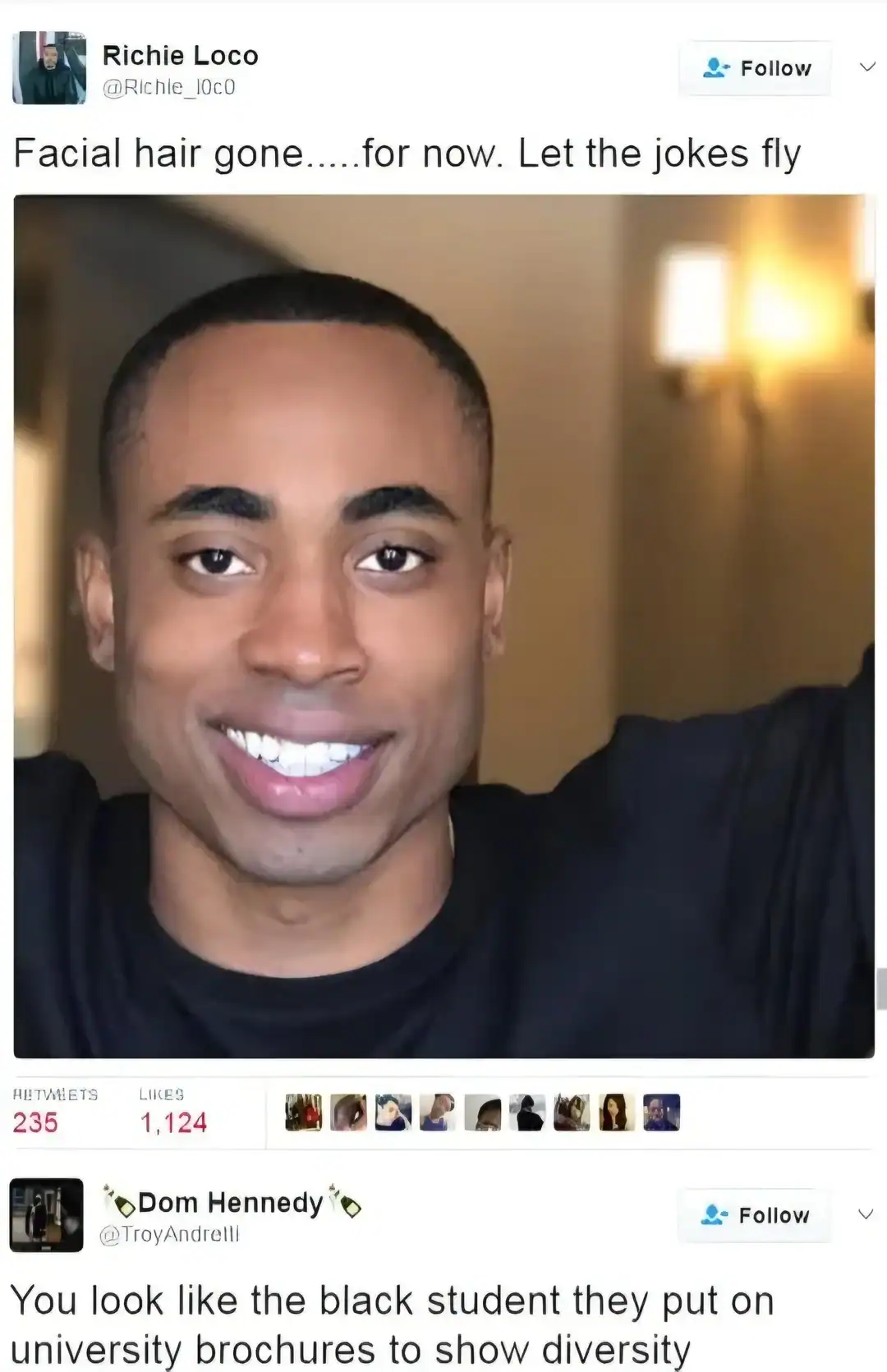 A Twitter user tells a man without facial hair that he looks like university brochure diversity.