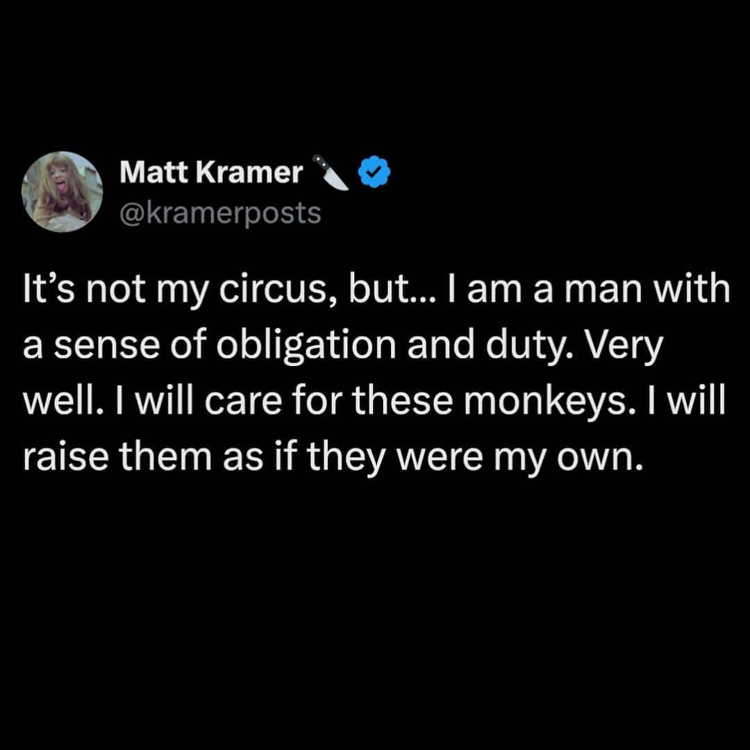 A screenshot of a text post about taking care of circus monkeys out of a sense of duty.