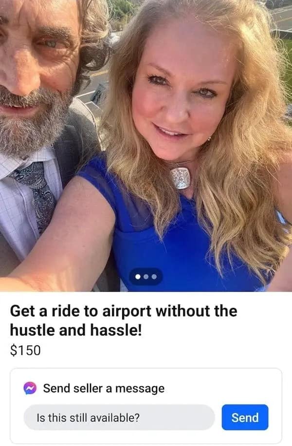 A casual outdoor selfie of a blonde woman and a bearded man in a suit jacket anchors a funny Facebook marketplace ad offering airport transportation services for one hundred and fifty dollars.