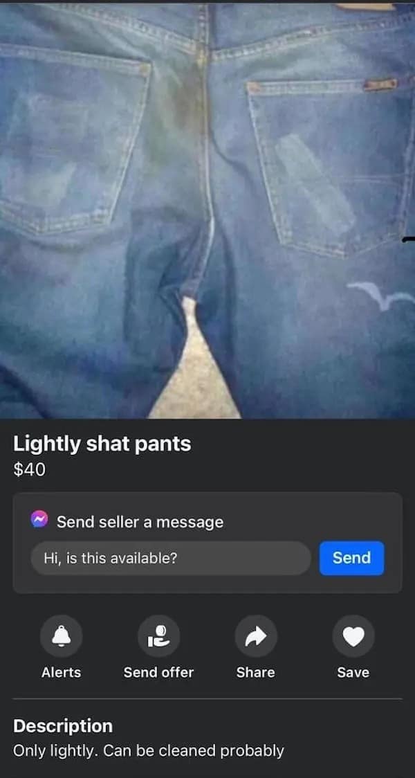 The back pocket view of a pair of blue denim jeans with an unmistakable dark brown stain running down the central rear seam serves as the product photo for a funny Facebook marketplace ad titled "Lightly shat pants."