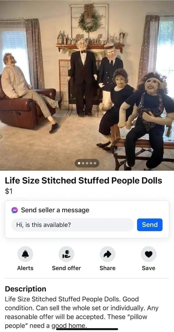 A residential living room filled with five unsettling, life-sized stitched fabric human dolls positioned on chairs and by a fireplace dominates a bizarre funny Facebook marketplace ad titled "Life Size Stitched Stuffed People Dolls."
