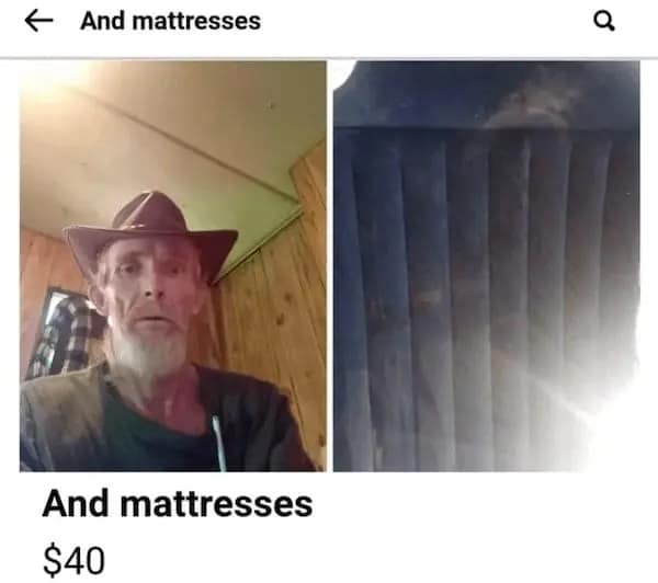 A split-screen listing presents a confused-looking older man in a cowboy hat on the left and a dirty, weathered dark mattress on the right in a low-effort funny Facebook marketplace ad priced at forty dollars.