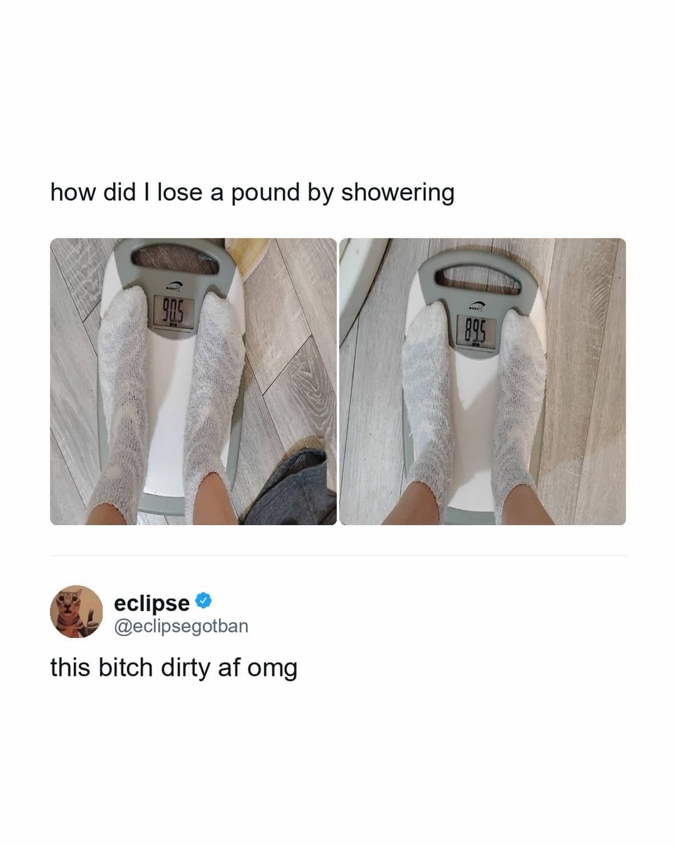 Hilarious viral tweet joking about someone losing a full pound on a digital scale after showering.