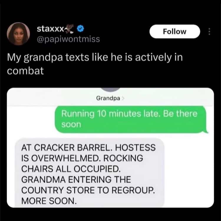 Funny text message from a grandpa describing a chaotic Cracker Barrel visit like combat.