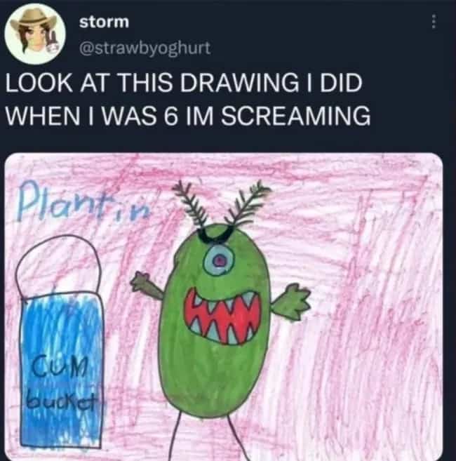 Funny childhood drawing of Plankton from SpongeBob mistakenly labeled with a crude, suggestive bucket name.