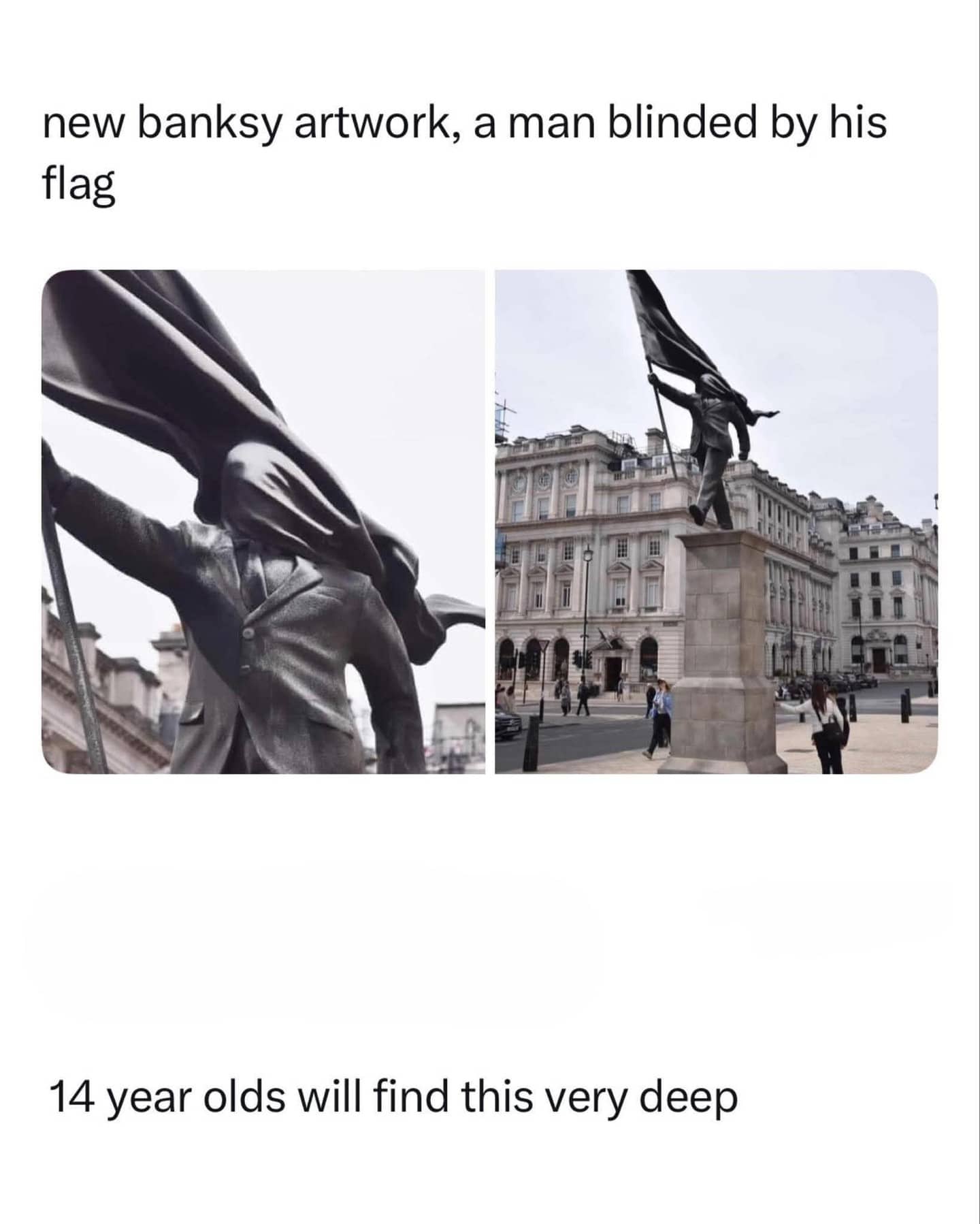 Meme showcasing a bronze statue of a man wrapped in a flag with a sarcastic caption.