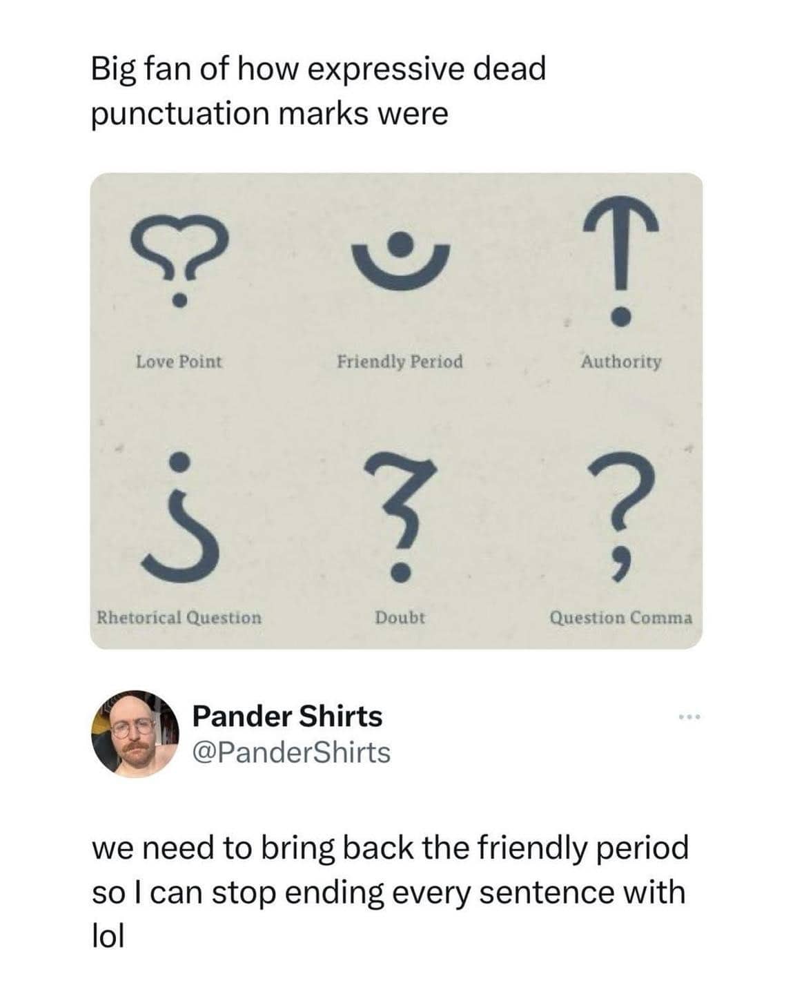 Educational meme about expressive dead punctuation marks including the friendly period to avoid using lol.
