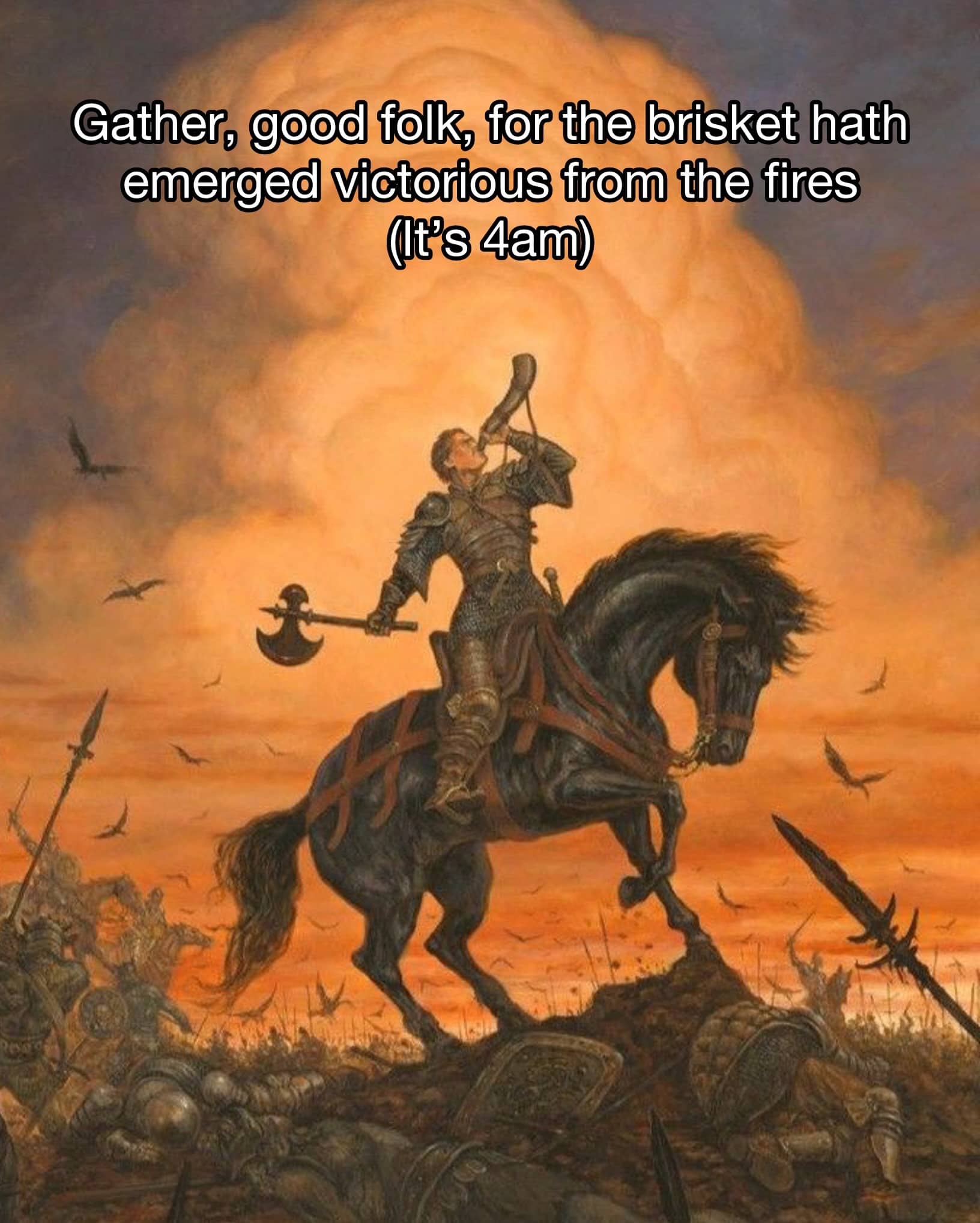 Medieval fantasy artwork meme depicting a triumphant late-night barbecue cook announcing a successful 4am brisket.