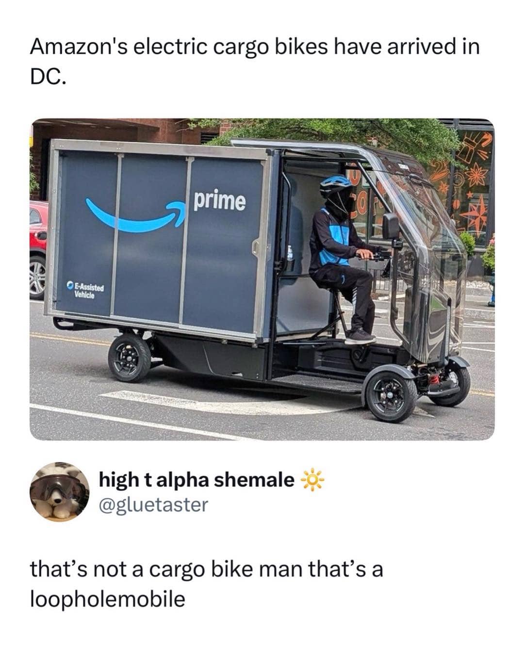 Funny logistics meme showing a massive covered Amazon Prime delivery cargo bike on a city street.