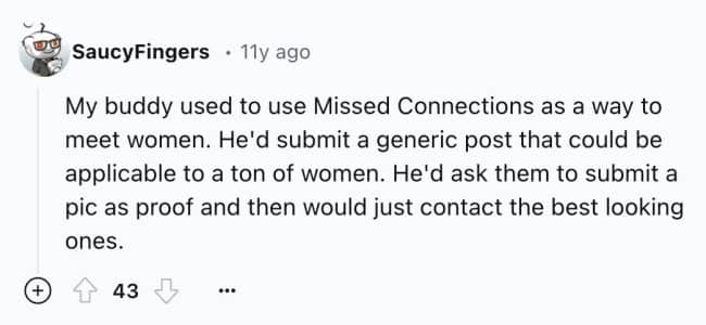 Reddit post by SaucyFingers about a buddy who used generic missed connection posts to fish for pictures.