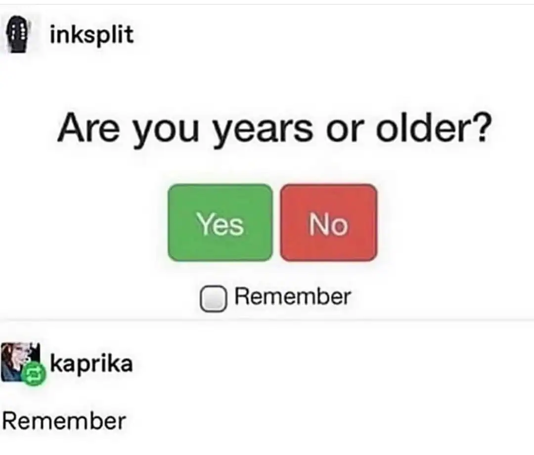 Screenshot of a broken age verification website question asking are you years or older.