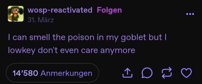 A deadpan text post by wosp-reactivated utilizes dark fantasy imagery to capture total modern apathy, stating they can smell the poison in their goblet but lowkey do not care anymore.