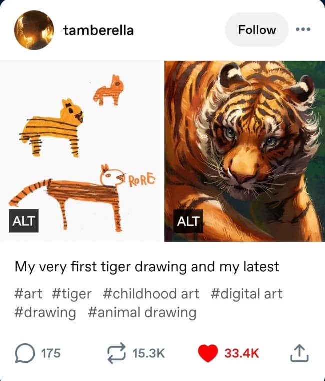 A digital artist's stunning progression timeline compares a crude childhood marker sketch of a roaring tiger to a hyper-detailed modern masterpiece of wildlife illustration on a viral funny Tumblr post.