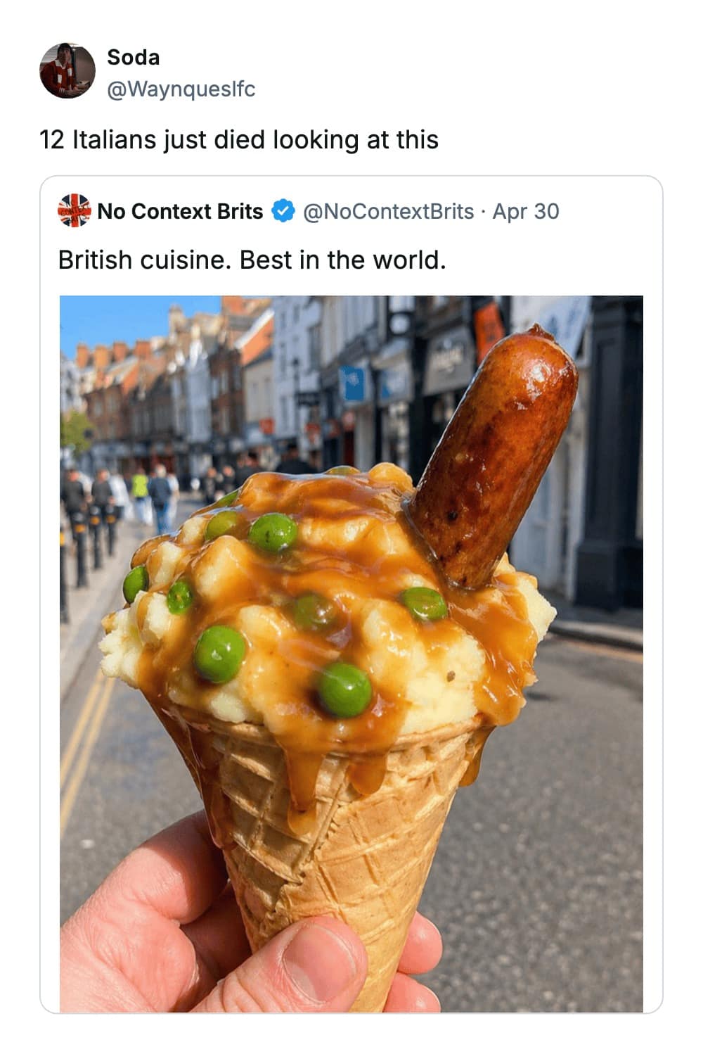 A brutal funny tweet reply to a photo of "British cuisine" featuring a waffle cone filled with mashed potatoes, peas, and a single vertical sausage, with the user noting that "12 Italians just died looking at this."