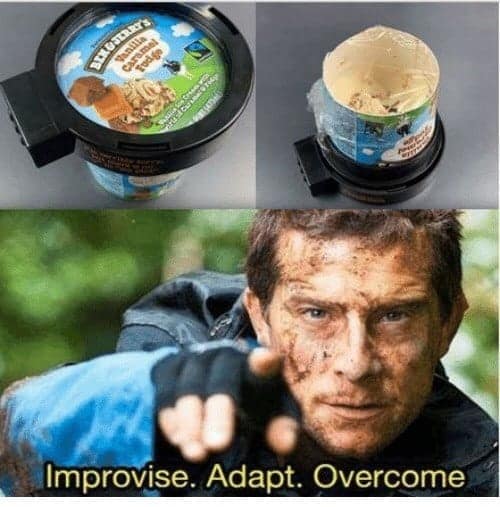 Bear Grylls "Improvise. Adapt. Overcome." used in an ice cream meme showing someone cutting the bottom out of a pint to bypass a retail security lock on the lid.