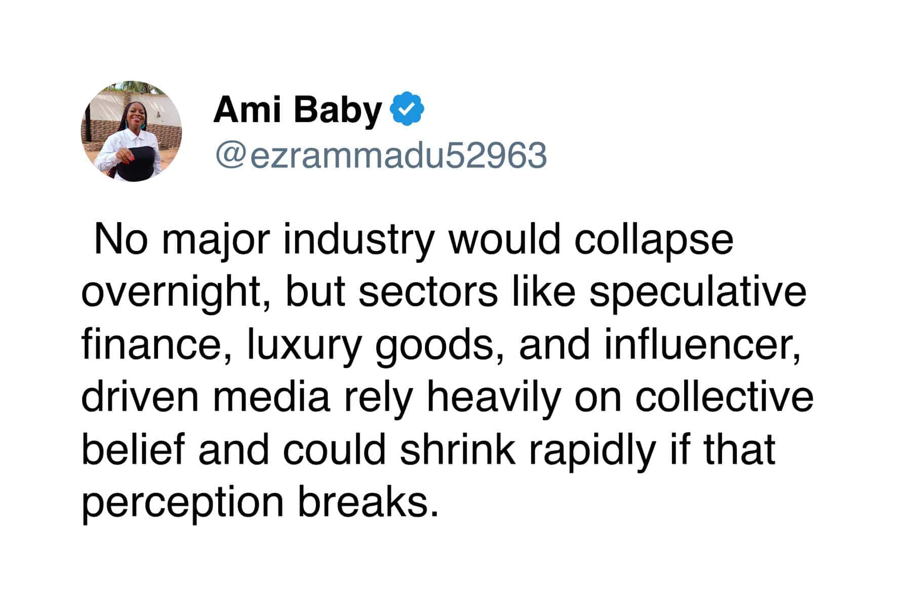 Post by Ami Baby stating that speculative finance and luxury goods rely on perception.